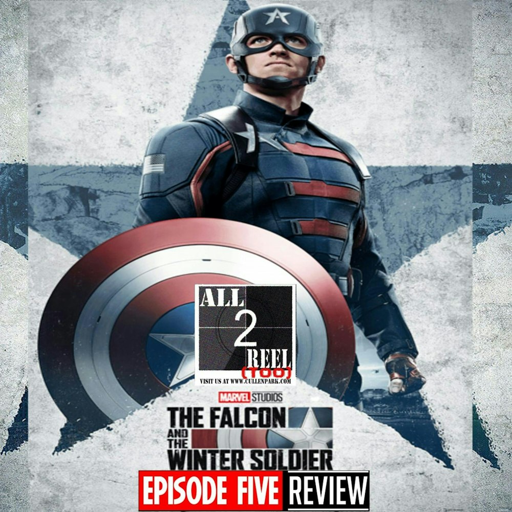 The Falcon and the Winter Soldier EPISODE 5 REVIEW