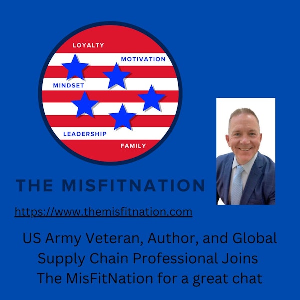 The MisFitNation Show welcomes George C. Murray - U.S. Army Veteran and Award Winning Author