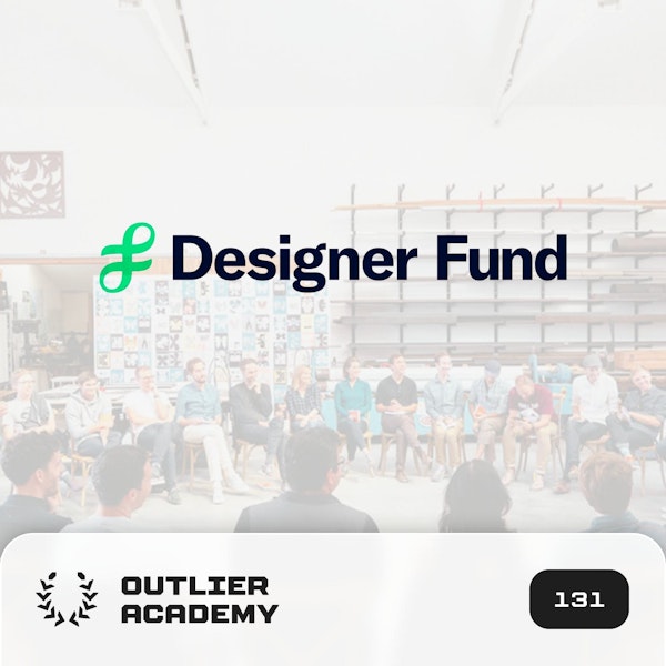 #131 Designer Fund: Building the World’s First Design Centric Venture Capital Firm | Ben Blumenrose, Co-Founder & Managing Partner