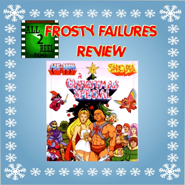 He-Man and She-Ra: A Christmas Special (1985)  - FROSTY FAILURES REVIEW