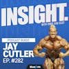 Jay Cutler On Winning Mr. Olympia 4 Times, The Lessons Bodybuilding Teaches You And How To Build A Positive Mindset