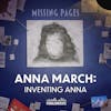 Anna March: Inventing Anna