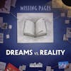 Dreams vs. Reality