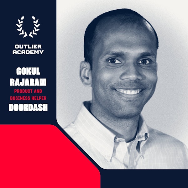 #105 Gokul Rajaram of Doordash, Square, and Google: My Favorite Books, Tools, Habits, and More | 20 Minute Playbook
