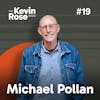 Michael Pollan, How to Change Your Mind (#19)