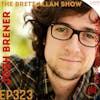 Actor Josh Brener Talks Career, Writing, Silicon Valley Working with his Wife and More | I Have Had A Good Life