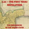 4.24 - The First Texas Revolution