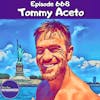 #668 Tommy Aceto