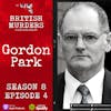 S08E04 | Gordon Park | The Murder of Carol Park