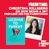 Fresh Take: Christina Hillsberg on How Being a Spy Prepared Her For Parenting