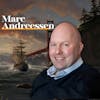 E34: Marc Andreessen on His Intellectual Journey