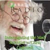 Interrogating the Mad Scientist w/Chris Cogswell