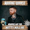 Ep. 104 Matty Mullins (Memphis May Fire)