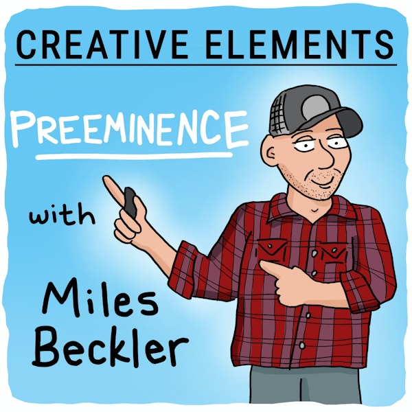 #19: Miles Beckler [Preeminence]