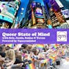 Queer State Of Mind - #115 Dance Queen