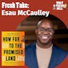 Episode image for Fresh Take: Esau McCaulley, 