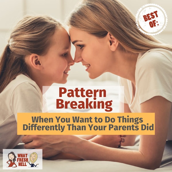 Best of: Pattern Breaking - When You Want to Do Things Differently