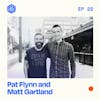 #22: Pat Flynn and Matt Gartland – Why Pat acquired a Matt's agency in order to grow Smart Passive Income