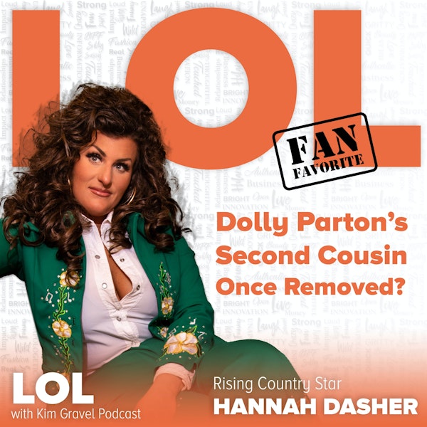 Fan Favorite! Hannah Dasher could be Dolly Parton’s Second Cousin Once Removed?