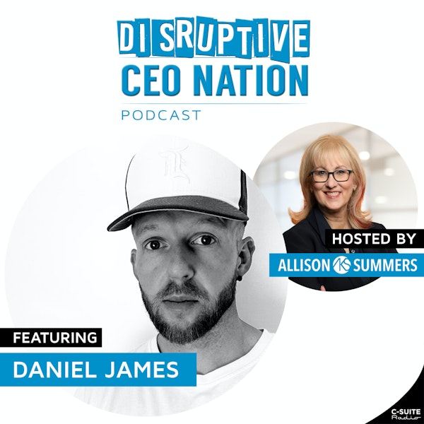 Episode 188: Daniel James, CEO and Founder, Mint Performance Marketing, Los Angeles, CA, USA