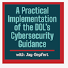 #2: A Practical Implementation of the DOL’s Cybersecurity Guidance