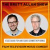 Jesse David Fox and Eddie Schmidt Interview | The Brett Allan Show 
