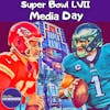 Super Bowl LVII Media Day