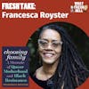 Fresh Take: Francesca Royster on 