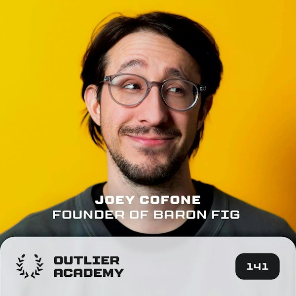 Trailer – Joey Cofone, Founder & CEO of Baronfig | Favorite Baronfig Products, Skill vs Renown, Daily Disciplines, Favorite Books, and More