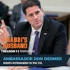 Ambassador Ron Dermer on Esther 4:14 – “Esther’s Choice — and Ours: To Become an Instrument of Salvation”