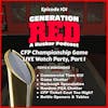 CFP Championship Watch Party, Part 1
