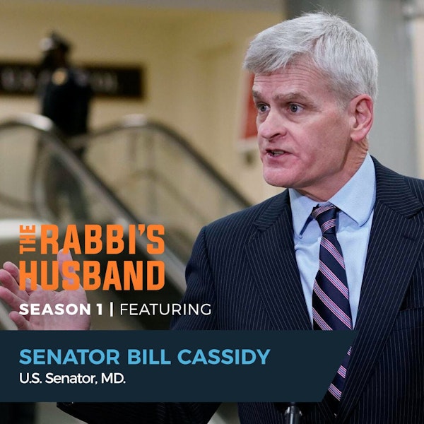 Senator Bill Cassidy on Psalm 51:8 – “The Beauty and Use of a ‘Funnel Verse’”