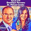 #673 Dominique Moceanu and Dr. Michael Canales