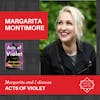 Interview with Margarita Montimore - ACTS OF VIOLET