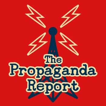 Ep. 108 - 4 Propaganda Goals, Bob Woodward's Role, & the Brett Kavanaugh Protests