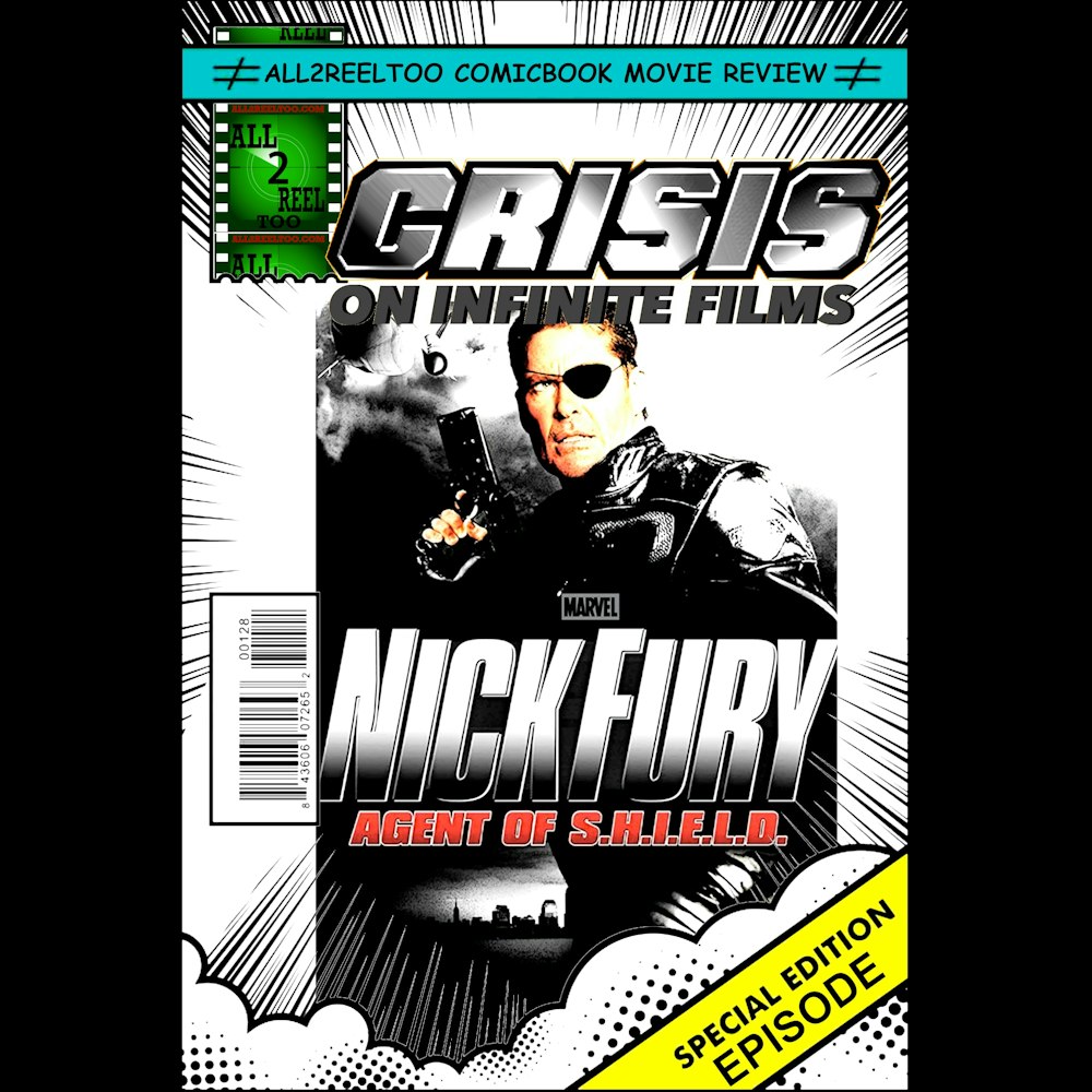 Nick Fury: Agent of S.H.I.E.L.D. (1998) -Crisis On Infinite Films