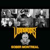 Sober Montreal with Roxana B. L., Jason Rockman, Mike Decker, Pepe Poliquin & Dominic 
