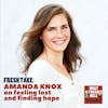 Fresh Take: Amanda Knox on Feeling Lost and Finding Hope