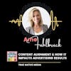 Content Alignment and How It Impacts Advertising Results with Ame Fuhlbruck