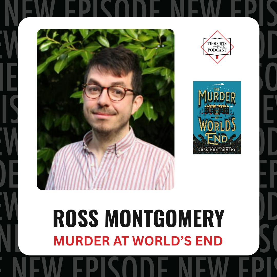 Ross Montgomery - MURDER AT WORLD'S END