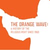 The Orange Wave: Live Q+A Session