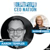 Episode 135 Aaron Templer, Founder- Three Over Four Marketing Agency, Colorado