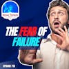 715: How to Break Free from FEAR & Turn Setbacks into SUCCESS