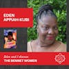 Eden Appiah-Kubi - THE BENNET WOMEN