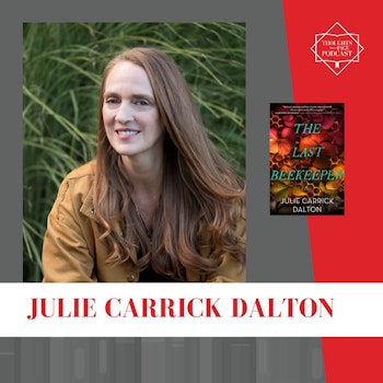 Interview with Julie Carrick Dalton - THE LAST BEEKEEPER