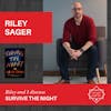 Riley Sager - SURVIVE THE NIGHT