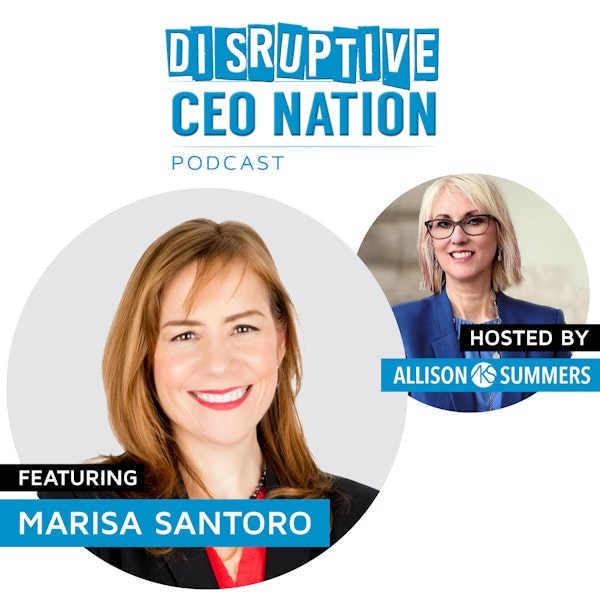 EP 86 Marisa Santoro, CEO & Founder- In Our Shoes and Gutsy Leadership Academy