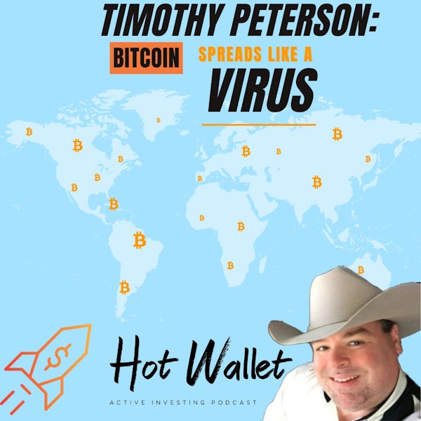 Timothy Peterson: Bitcoin Spreads Like A Virus