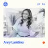 [REPLAY] #10: Amy Landino – Leveraging YouTube, building an audience, creating a persona, and being all in for the conversation forever.