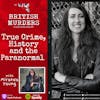 True Crime, History and the Paranormal with Miranda Young of Ghost Biker Explorations